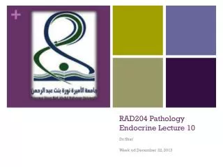 RAD204 Pathology Endocrine Lecture 10