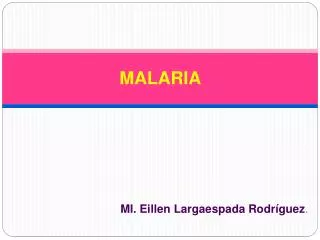 malaria