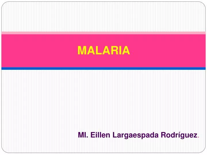 malaria