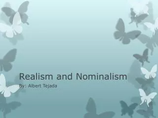 Realism and Nominalism