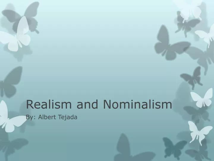realism and nominalism