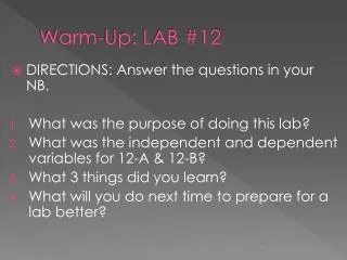 Warm-Up: LAB #12