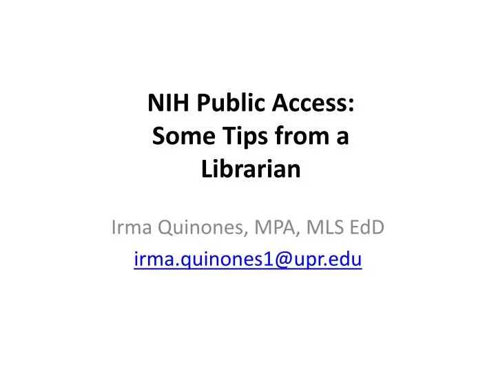 nih public access some tips from a librarian