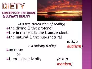 Diety Concepts of the Divine &amp; ultimate reality