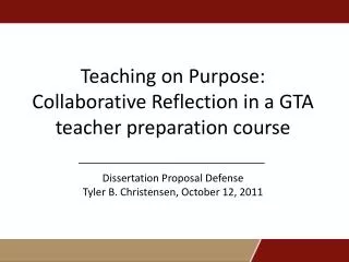 Teaching on Purpose: Collaborative Reflection in a GTA teacher preparation course