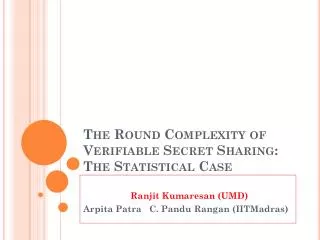 The Round Complexity of Verifiable Secret Sharing: The Statistical Case