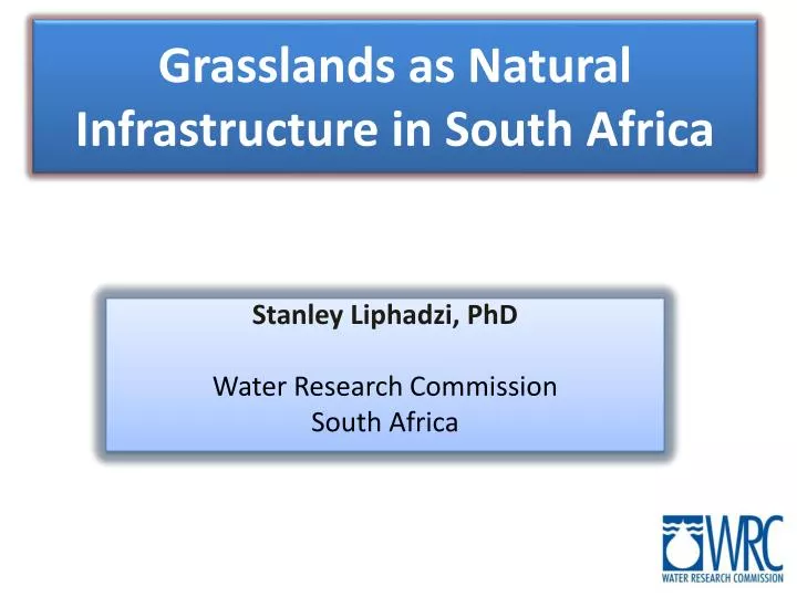 grasslands as natural infrastructure in south africa