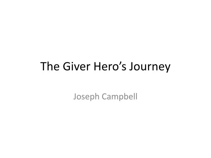 the giver hero s journey