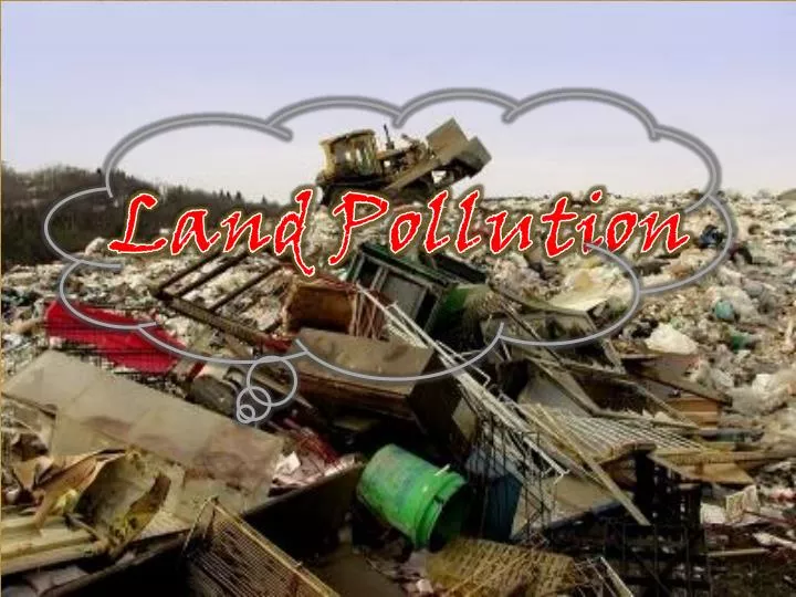 land pollution ppt presentation free download