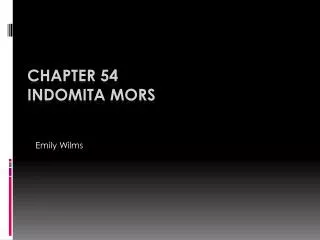 Chapter 54 Indomita mors