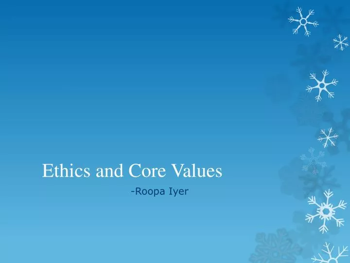 ethics and core values
