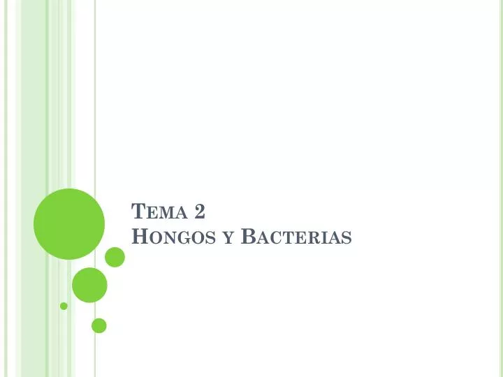 tema 2 hongos y bacterias