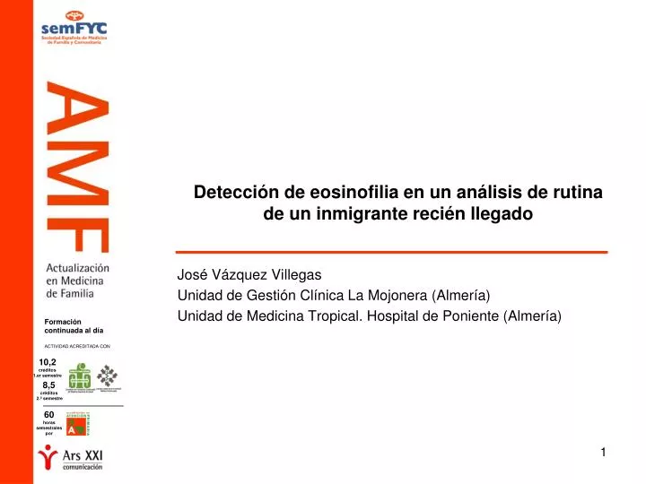 detecci n de eosinofilia en un an lisis de rutina de un inmigrante reci n llegado