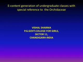 E-content generation of undergraduate classes with special reference to the Orchidaceae