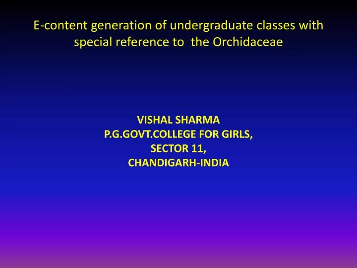 e content generation of undergraduate classes with special reference to the orchidaceae