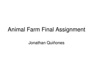 Animal Farm Final Assignment