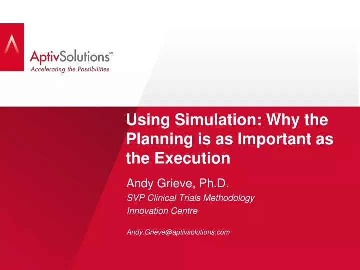 using simulation why the planning is as important as the execution