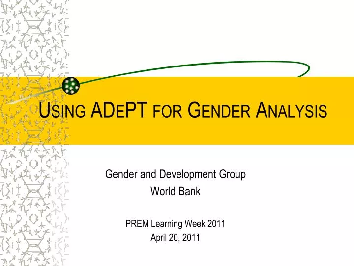 using adept for gender analysis