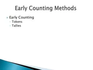 Early Counting Methods