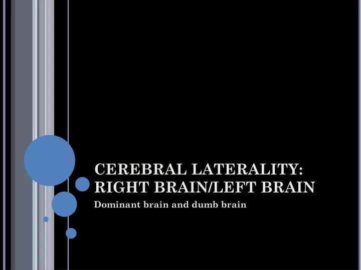 cerebral laterality right brain left brain