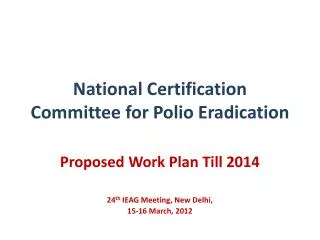 National Certification Committee for Polio Eradication