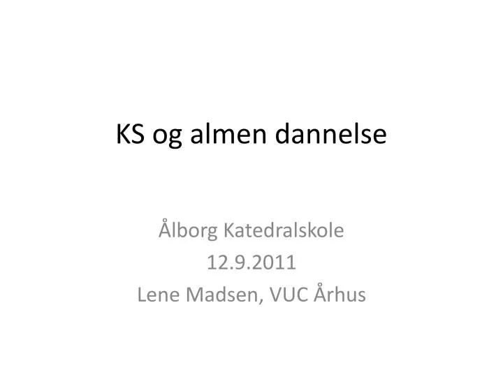 ks og almen dannelse