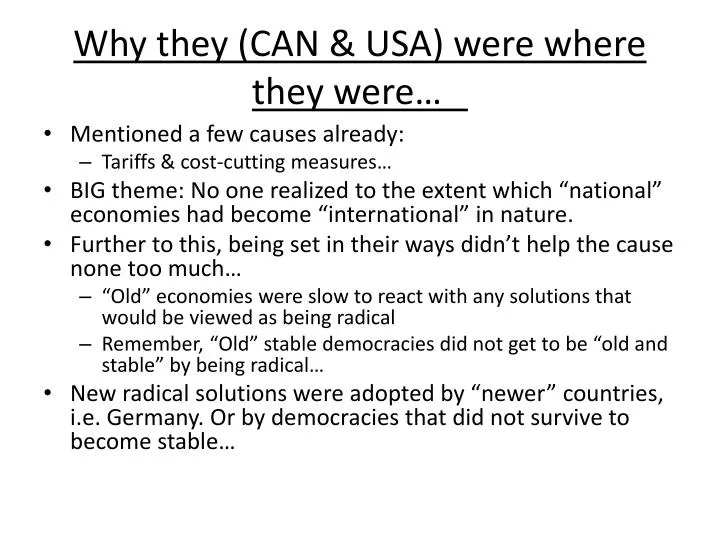 why they can usa were where they were