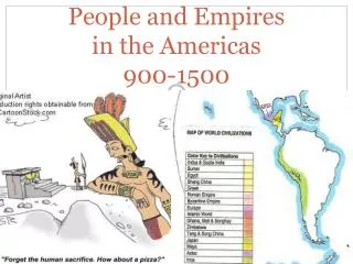 People and Empires in the Americas 900-1500