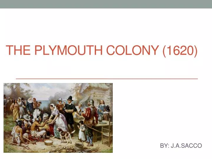 the plymouth colony 1620