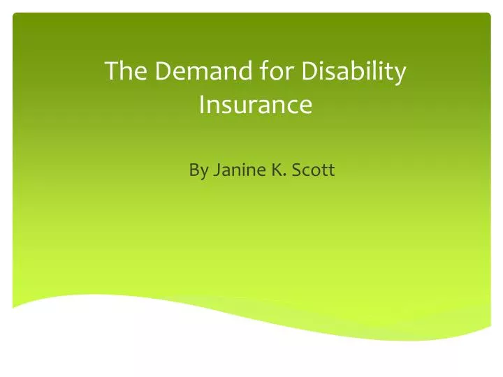 the demand for disability insurance