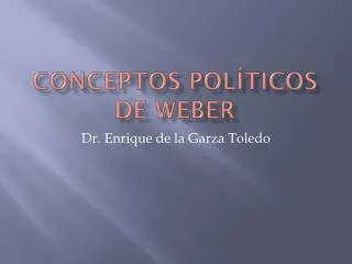conceptos pol ticos de weber
