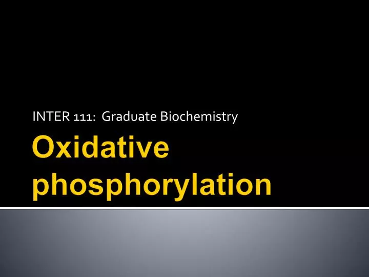 inter 111 graduate biochemistry