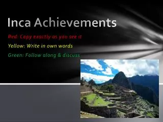 Inca Achievements