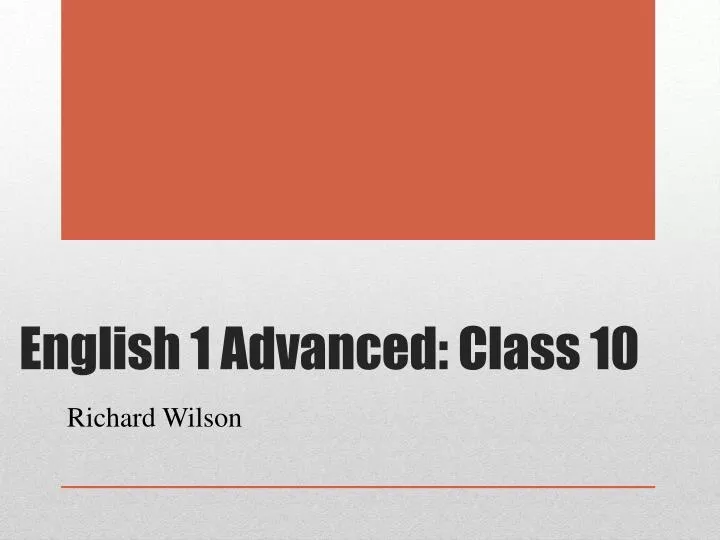 english 1 advanced class 10