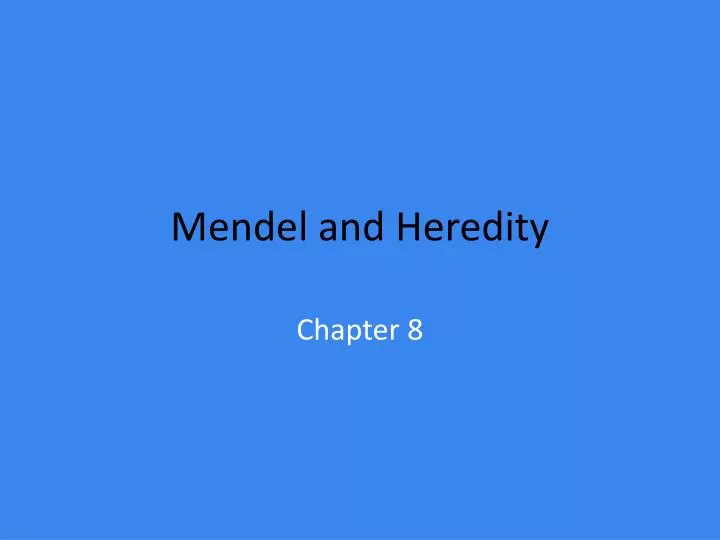 mendel and heredity