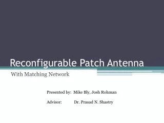 Reconfigurable Patch Antenna