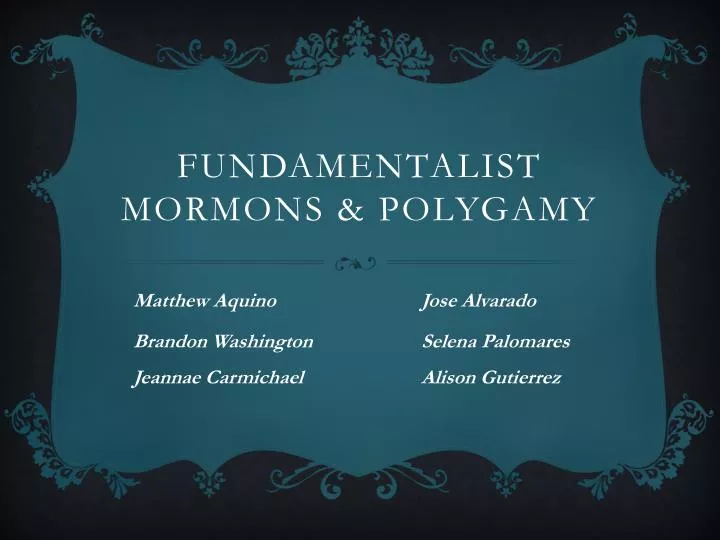 fundamentalist mormons polygamy