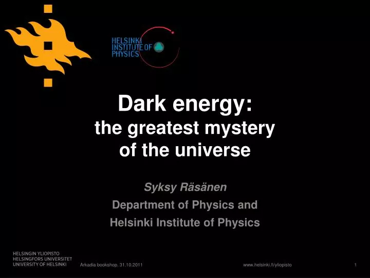 dark energy the greatest mystery of the universe