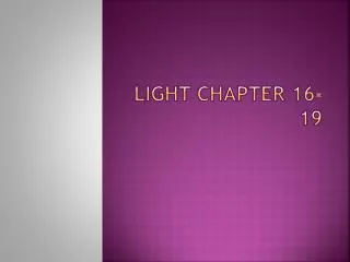 Light Chapter 16-19