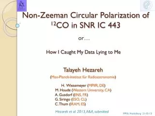 Non-Zeeman Circular Polarization of 12 CO in SNR IC 443