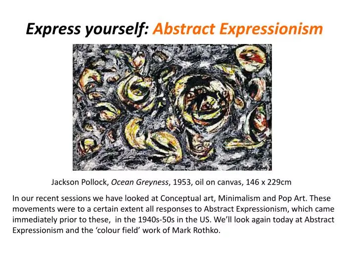 express yourself abstract expressionism