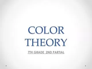 COLOR THEORY