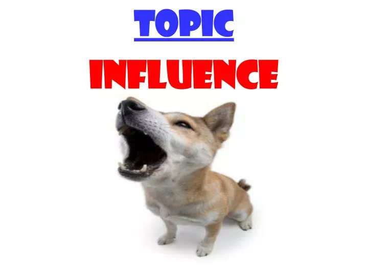 topic influence