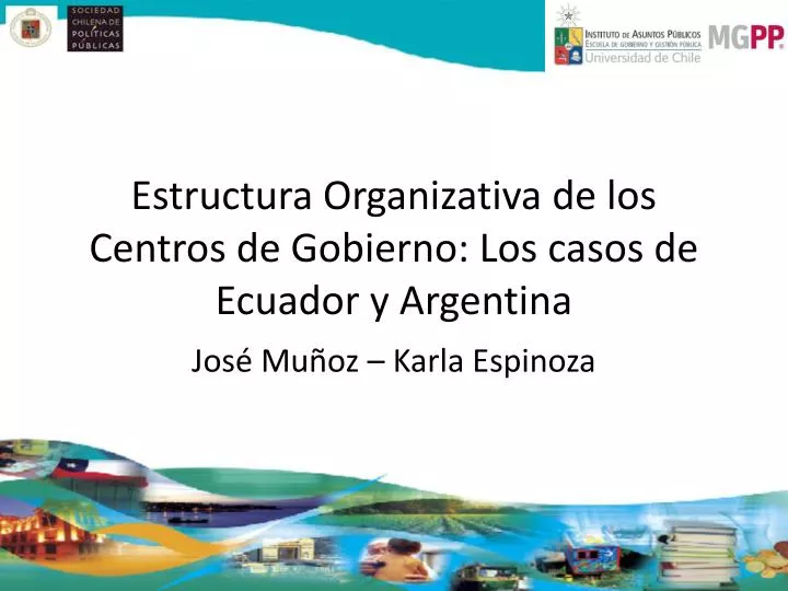 estructura organizativa de los centros de gobierno los casos de ecuador y argentina