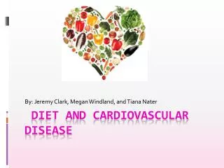 Diet And Cardiovascular disease