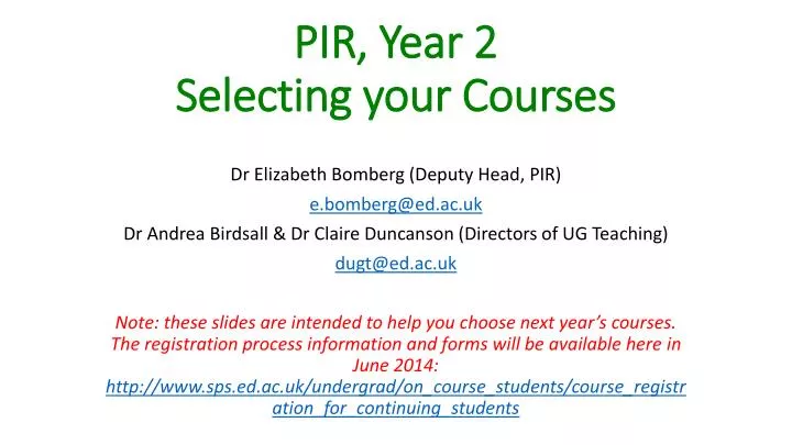 pir year 2 selecting your courses