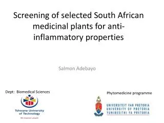 Screening of selected South African medicinal plants for anti-inflammatory properties