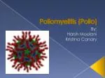 Poliomyelitis (Polio) - slide 1