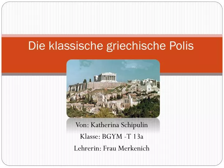 die klassische griechische polis