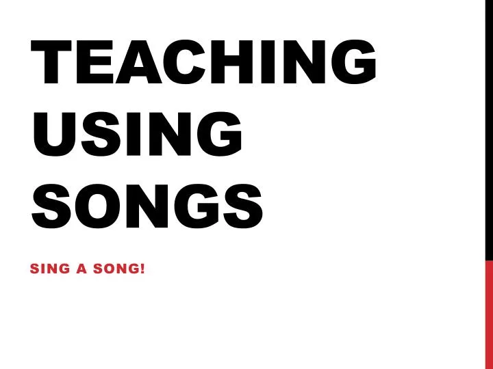teaching using songs